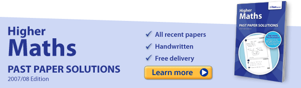 Higher Maths Past Paper Solutions - Learn More...